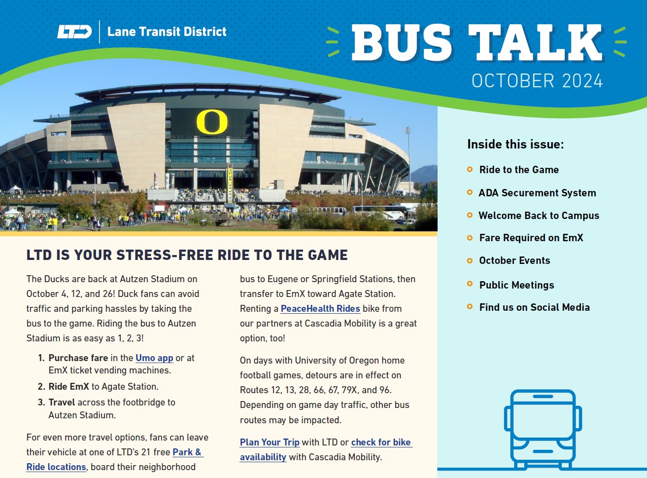 October 2024 Bus talk cover LTD is your stress free ride to the game ADA securement system Fare required on EmX