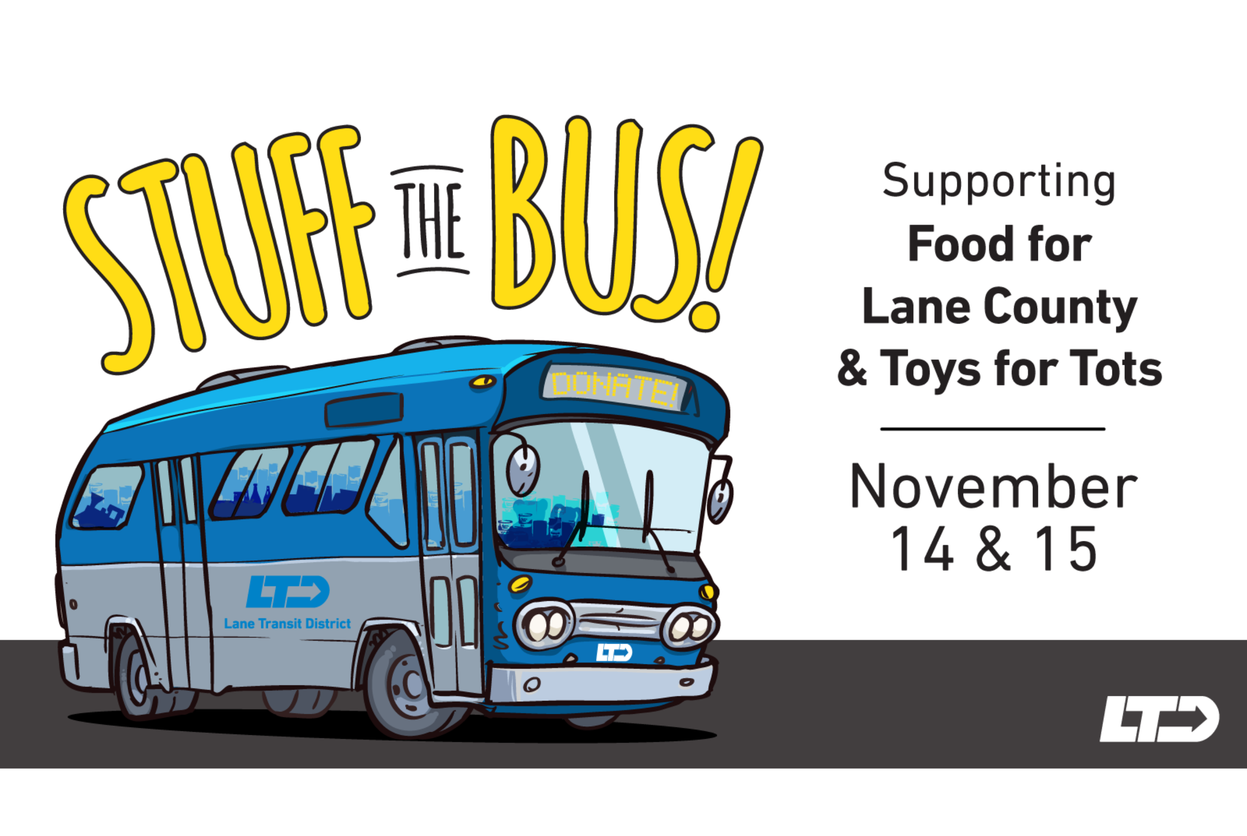Illustration of a blue bus with "Donate" on display, promoting "Stuff the Bus" event for food and toy donations in Lane County on November 14 and 15, organized by LTD.