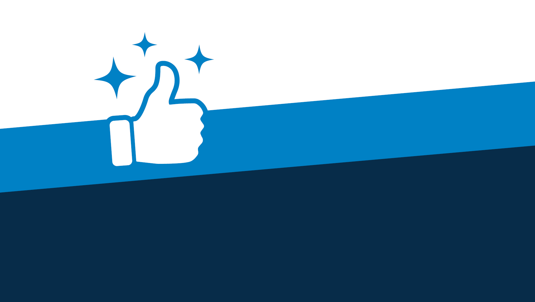 A graphic of a blue thumbs-up icon with three sparkle symbols above, set against a white, blue, and dark blue diagonal background.
