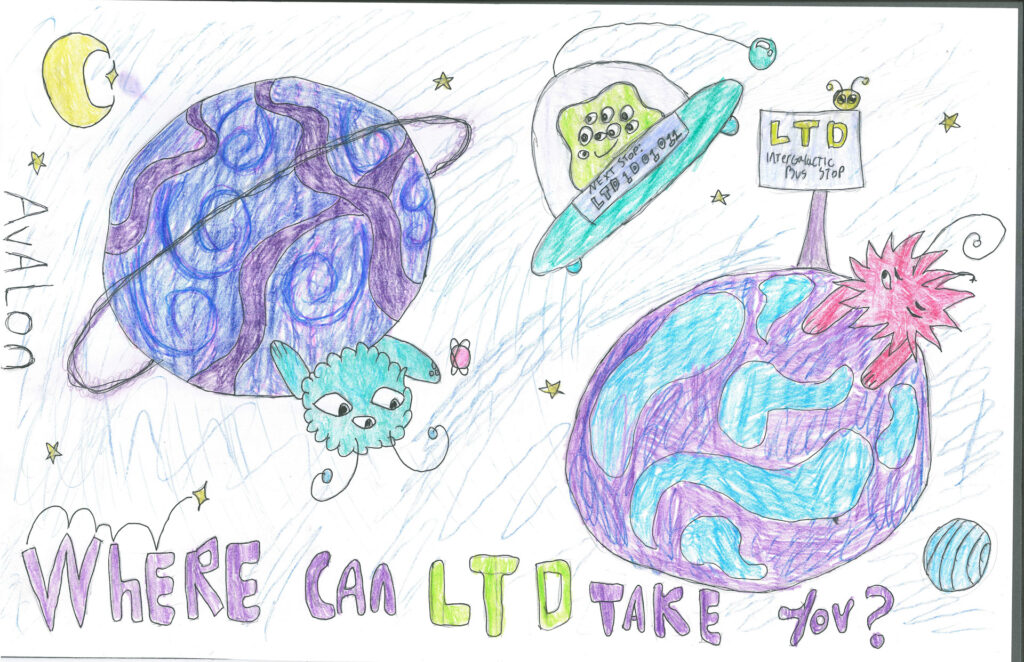 Colorful drawing of two purple-and-blue planets, a spaceship labeled "LTD," a cat-like creature, and the text "Where can LTD take you?" with stars and a moon in the background.