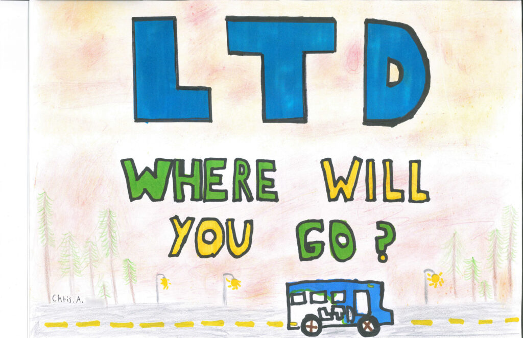A hand-drawn poster with "LTD" in large blue letters, "WHERE WILL YOU GO?" below, and a blue bus on a road with trees and yellow flowers in the background.