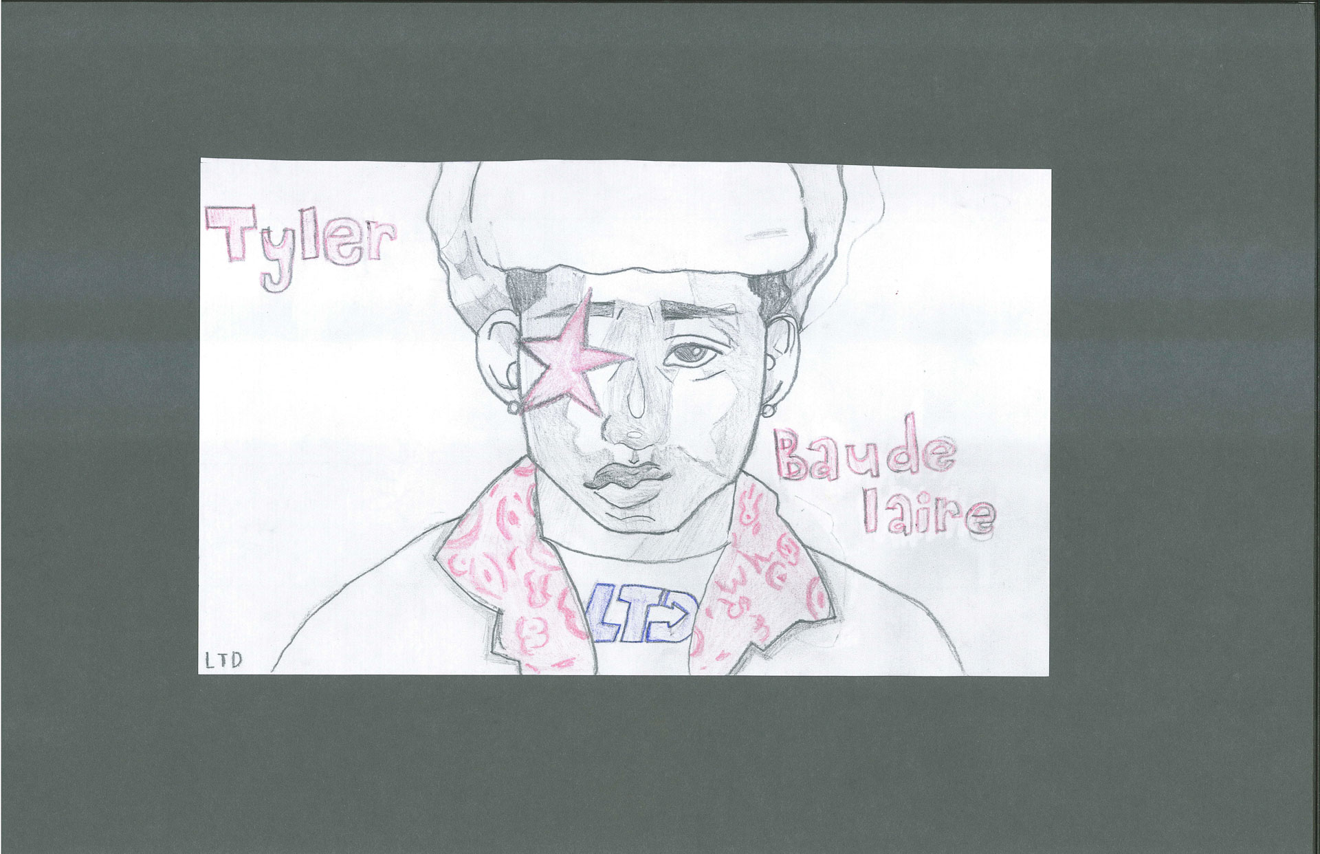Pencil drawing of a person in a hat and patterned scarf with a pink star over one eye. The names "Tyler" and "Baudelaire" are written in pink on either side.