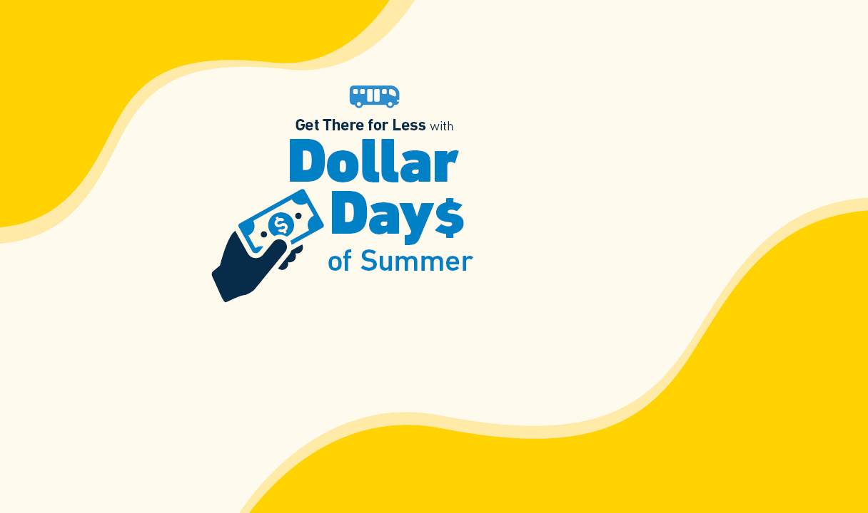 Graphic: Get There For Less with Dollar Days of Summer.