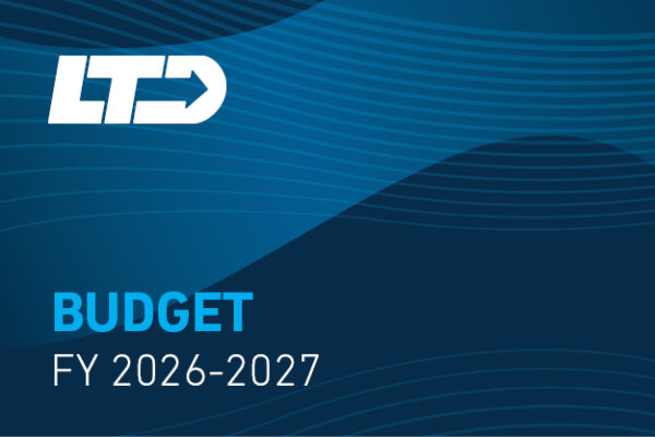 Dark blue graphic with the LTD logo, the word "BUDGET," and the text "FY 2026-2027" displayed in light blue font.